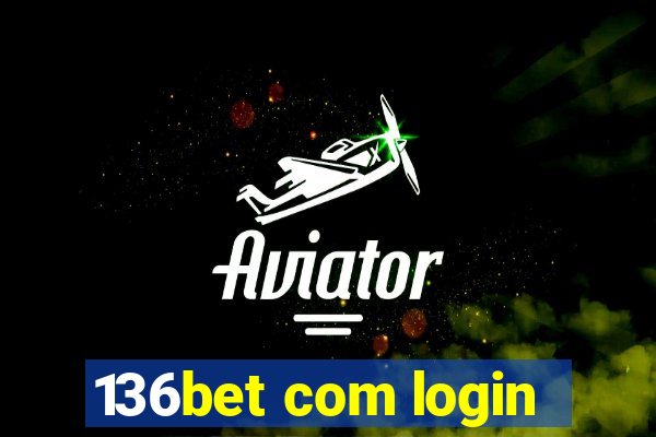 136bet com login